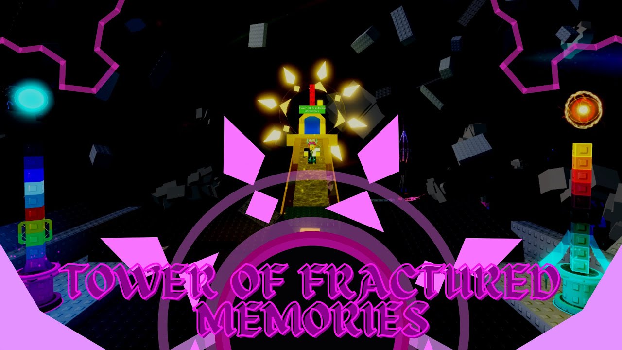 Tofm Tower of Fractured Memories (ToFM) | JToH 22nd SC Completion - YouTube