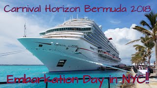 Carnival Horizon Bermuda 2018 Cruise Vlogs - Embarkation Day