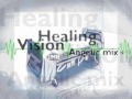 Healing vision full hate mix