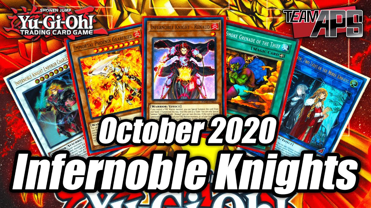 Yu-Gi-Oh! Calvin's Infernoble Knight Deck | October 2020 | Team APS