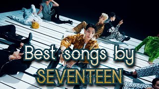 TOP 74 songs by SEVENTEEN (Updated video link in description) [May 2022]