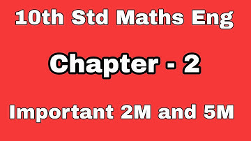 10th Std Maths Chapter 2 Important 2 marks and 5 marks