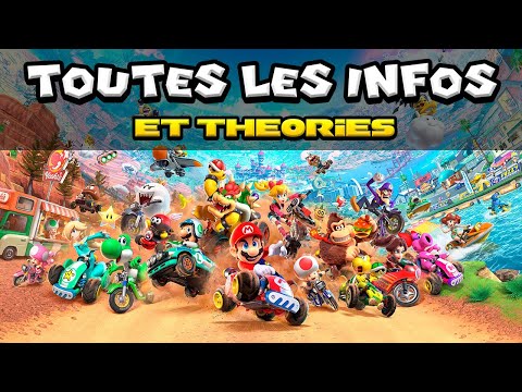 Toutes les INFOS et THÉORIES sur Mario Kart World !