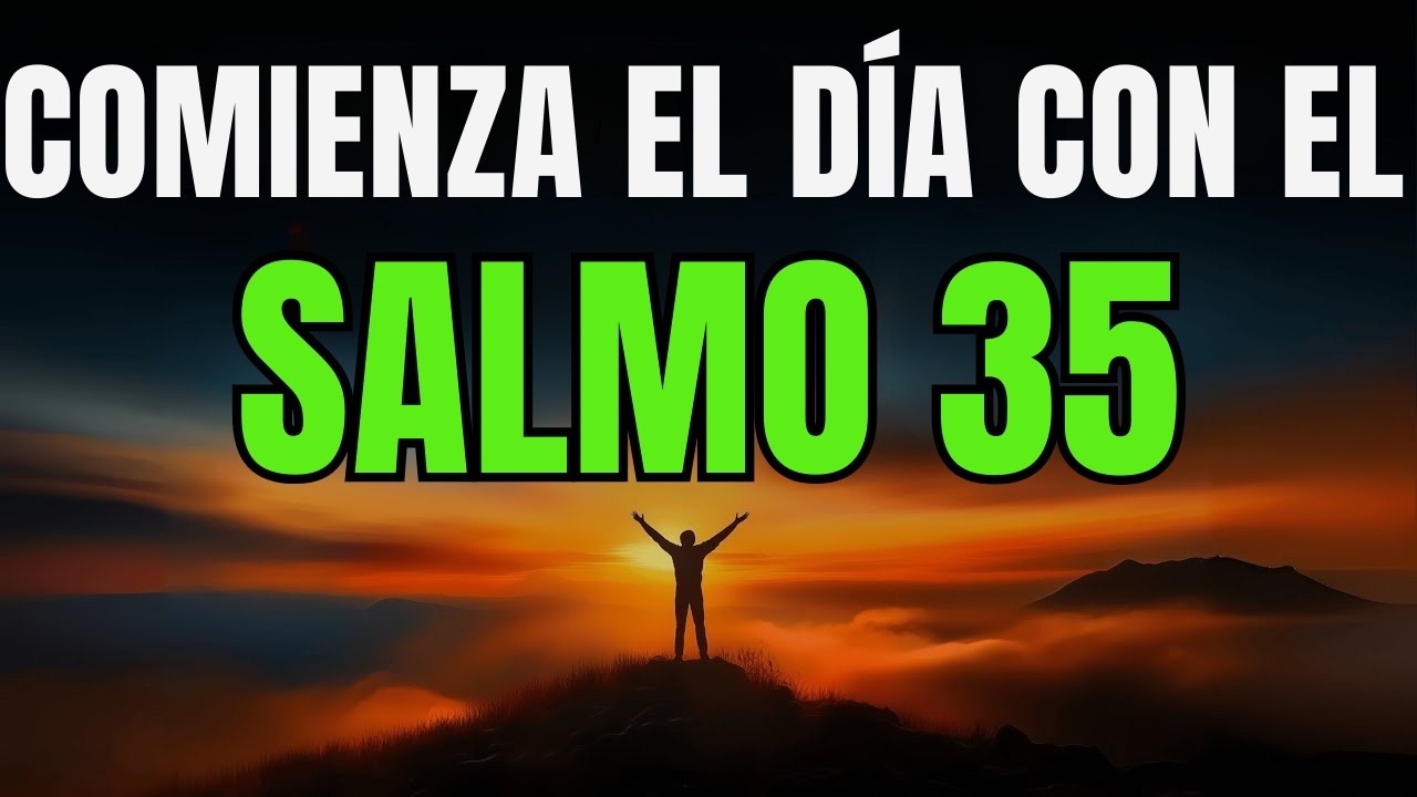 SALMO 35 – ORACIÓN PODEROSA PARA ROMPER BRUJERÍAS, BLOQUEOS Y ENEMIGOS OCULTOS AHORA