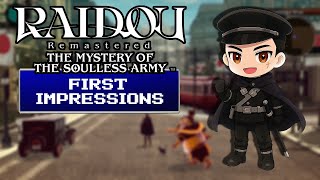 🔴 First Look - RAIDOU Remastered: The Mystery of the Soulless Army