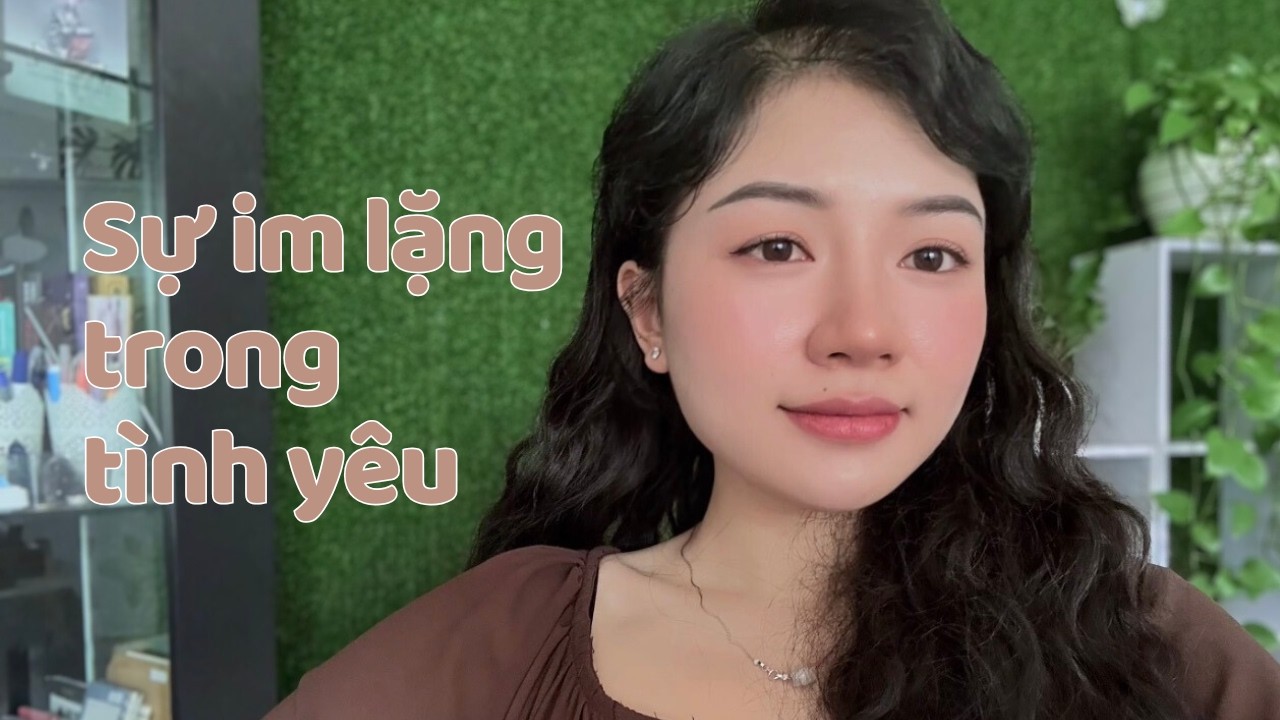 TẠI SAO CHÚNG TA IM LẶNG KHI VẪN CÒN YÊU NHAU???