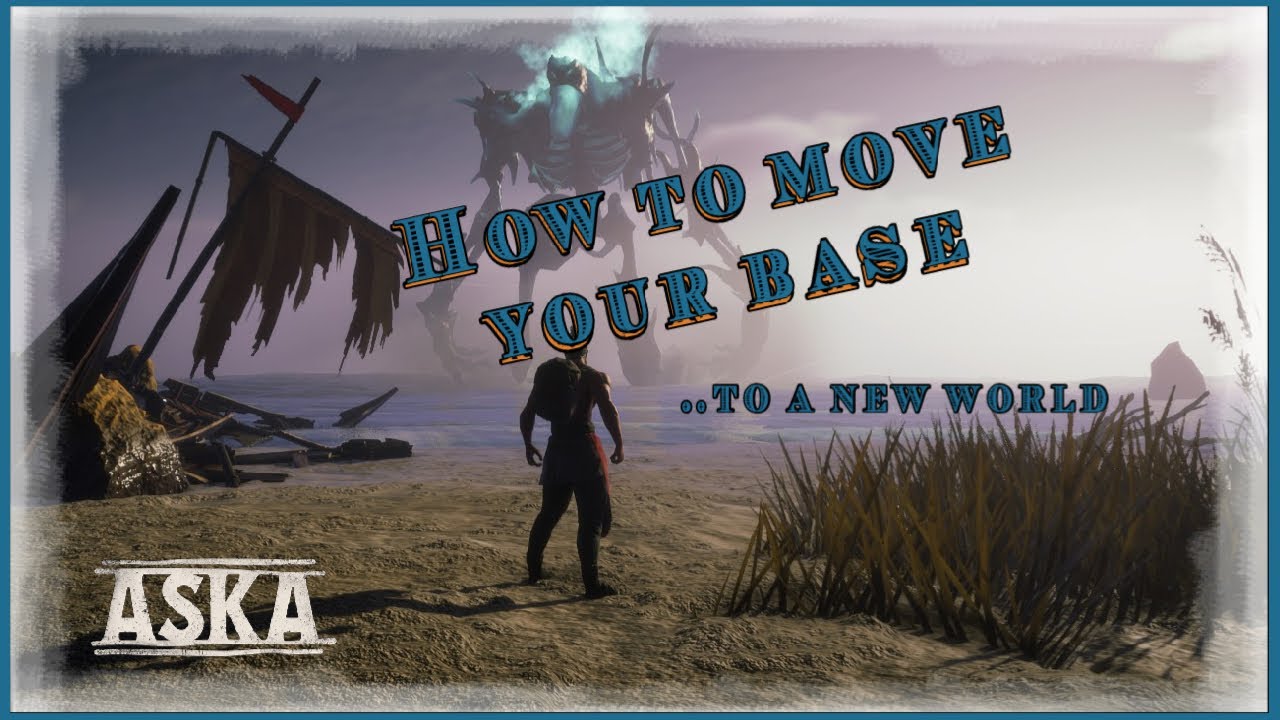 Aska   How to theoretically move your village to a new map as quick restart   German Deutsch Tipps