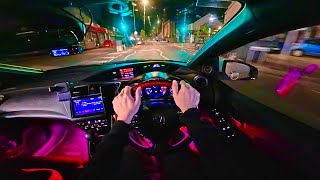 Honda Civic POV Night Drive 🌃🚗 | Luxurious Cabin &amp; Neon City Vibe | UK POV