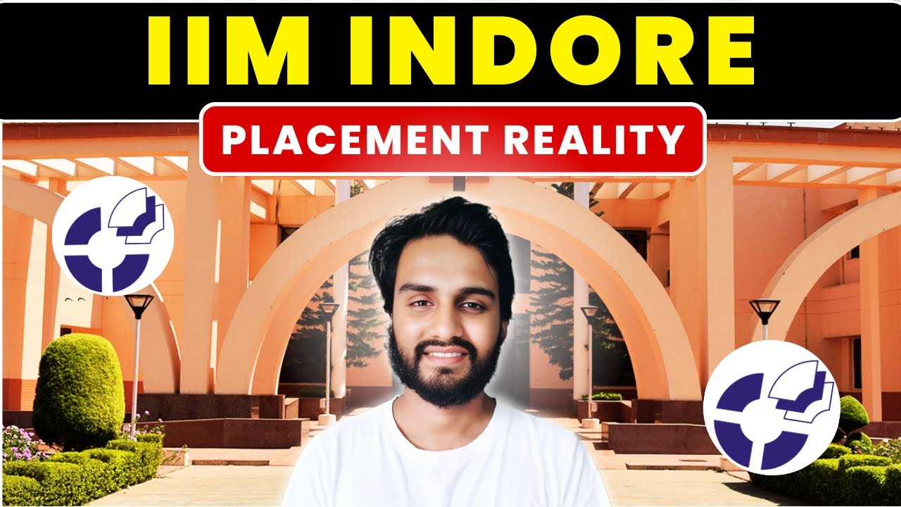 IIM INDORE Placement Reality | Salary, Recruiters & ROI