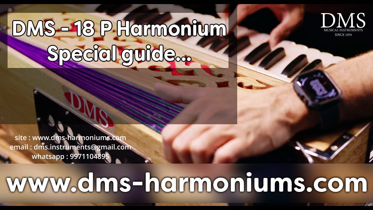 DMS18P Harmonium Guide I Harmonium store in DELHI I DMS Harmoniums