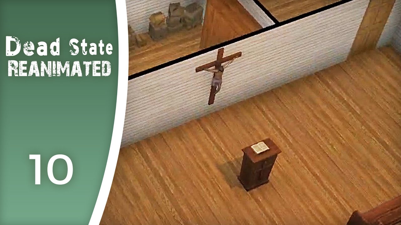 The Church of the Dead - Let's Play Dead State: Reanimated #10