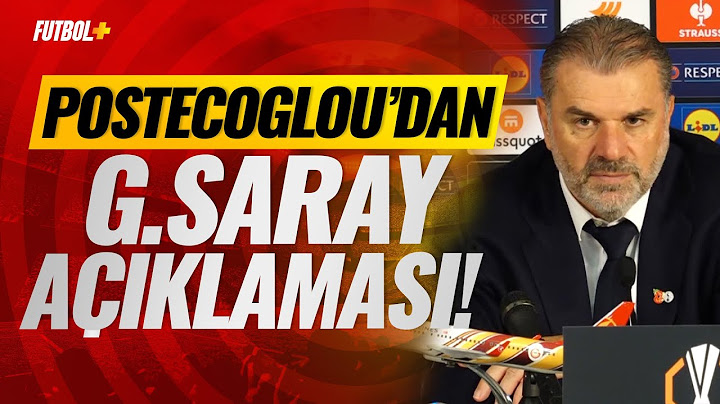 Ange Postecoglou'dan Galatasaray açıklaması! #Tottenham