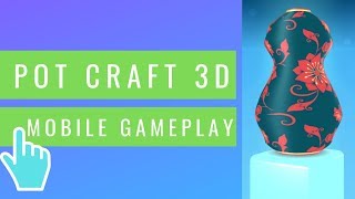 Pot Craft 3D | Kendi Kil Çömleğini Yap! | iOS / Android Mobil Oyun screenshot 5