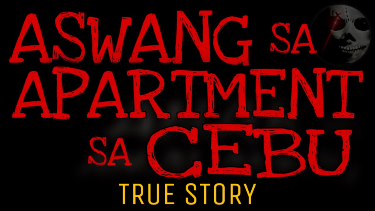 ASWANG SA APARTMENT SA CEBU | True Story