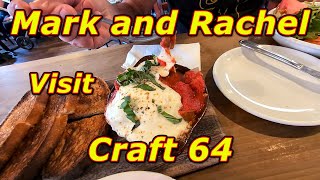 Mark And Rachel Visit Craft 64