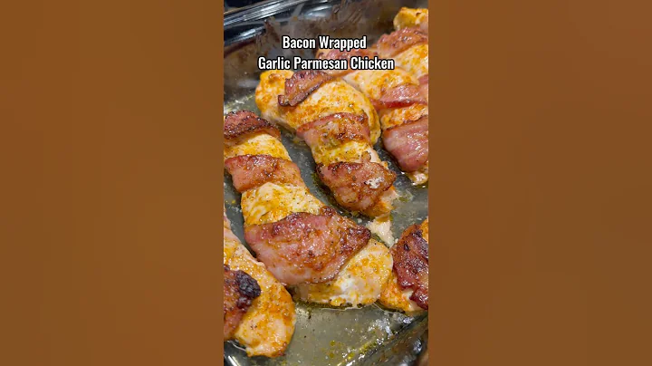 Bacon Wrapped Garlic Parmesan Chicken 😮‍💨🔥