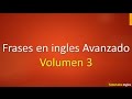 Lista de frases en inglés Avanzado leccion 3