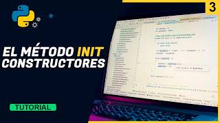 ¿Qué es el Método __init__ en Python Constructores Explicados Fácil
