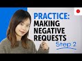 Practice Making Negative Requests in Japanese | Essential Sentence Patterns & Grammar
