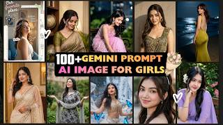 How to Create Trending Gemini AI Photos Without Changing Face | 100+ Prompts