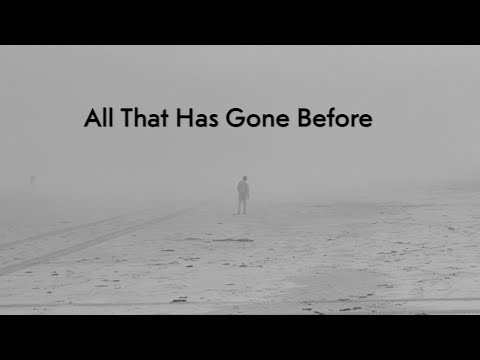 Nonsleeper - All That Has Gone Before (Visualizer)