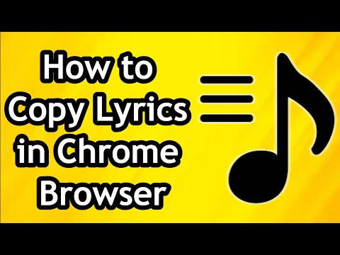 How to Copy and Save Lyrics in Chrome Browser