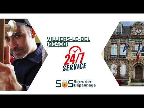 Vidéo serrurier Villiers-le-Bel
