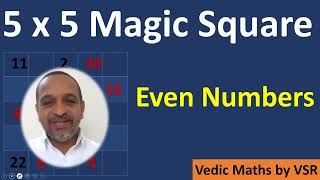 5X5 Magic Square - Even Numbers