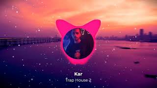 Kar - Trap House 2 / Chuni Vochmek (Chhelac) (ArmMusicBeats Remix) 2021