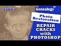 Photo Restoration Tutorial – Part 3 – How to repair cracks with Spot Healing Brush