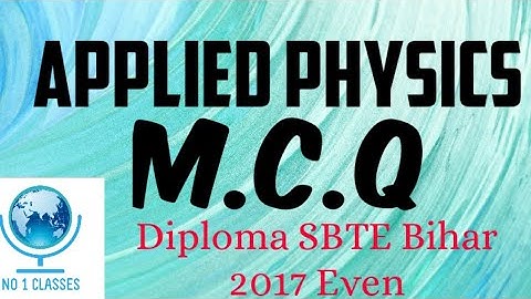 Applied Physics MCQ | Diploma SBTE Bihar | Number 1 Classes | Ravi sir | Applied Physics