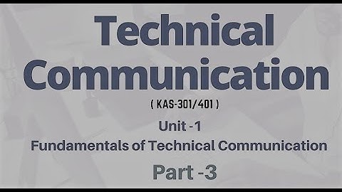 9409- bs basics of Technical English communication unit 1 lecture 3 Alimah Online