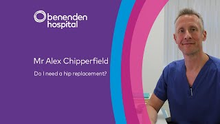 Do I need a hip replacement?