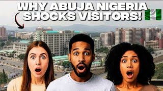 Why Abuja Nigeria SHOCKS First-Time Visitors! (You Won't Believe This City) 🇳🇬