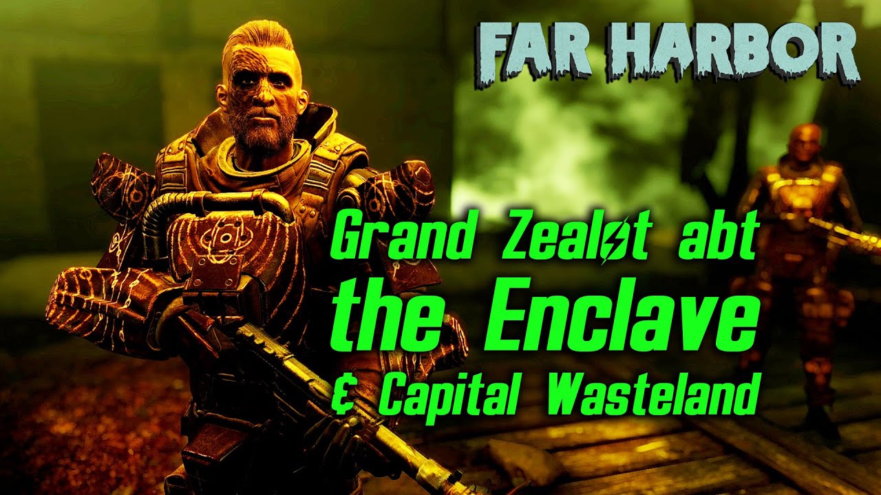 Fallout 4 Far Harbor Grand Zealot Mentions the Enclave & Capital