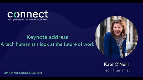Proxyclick Connect - Opening keynote Kate O