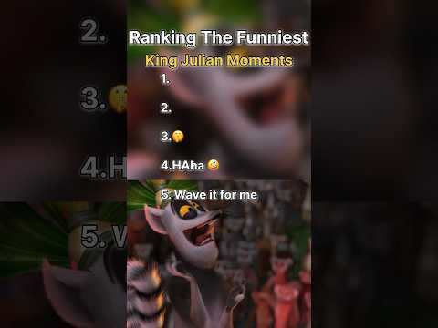 The Best King Julian Moments 