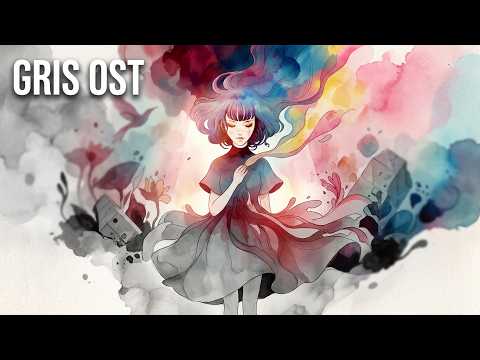GRIS OST: Gris; Pt: 1 ~ Pt: 2
