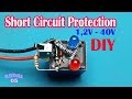 Cara Membuat Short Circuit Protection Power Supplay 1,25V-40V  Ide kreatif DIY