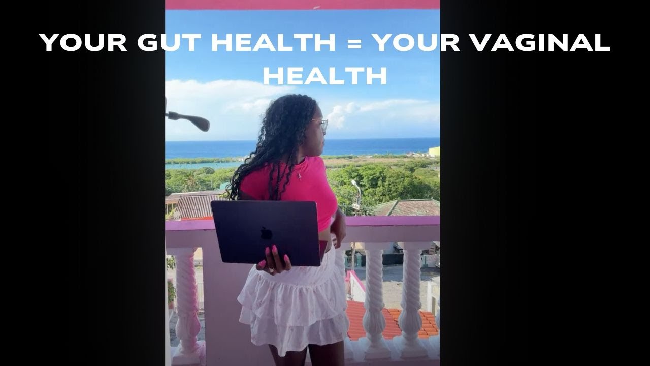 The Gut-Vagina Connection ✨ How Gut Health Shapes Your Vaginal Microbiome & Infection Risk