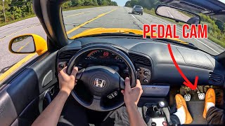 2005 Honda S2000 • POV Driving Experience • Pedal Cam