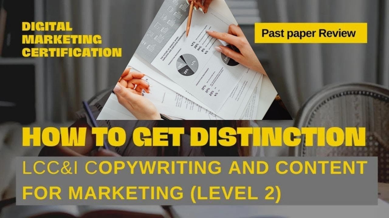 How to get distinction in LCCI Certificate in Copywriting? | Digital Marketing Certification