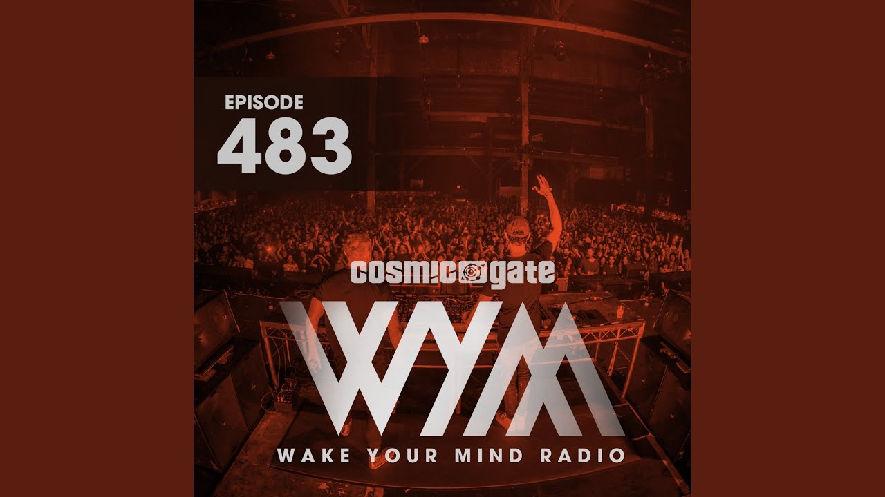 Wake Your Mind Intro (WYM483)