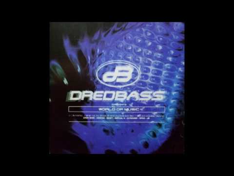 Dred Bass — DredBass World Of Music Back2Basics (1998)