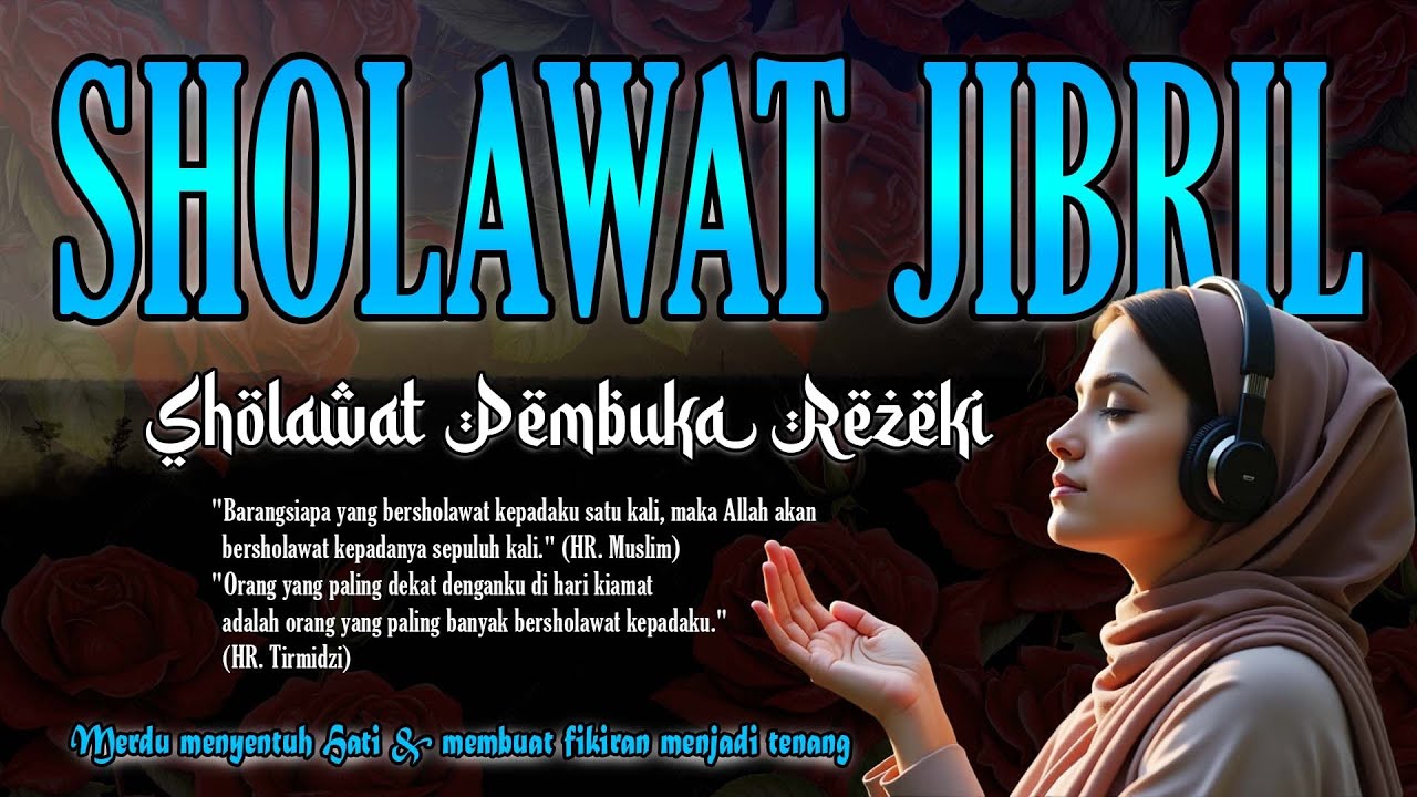 SHOLAWAT KEATAS NABI MUHAMMAD SAW | Salawat jibril sejuta ummat palig mustajab