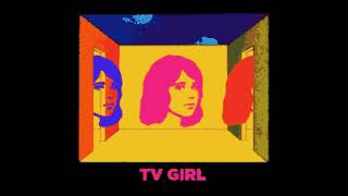 TV Girl - (Do the) Act Like You Never Met Me • Karaoke