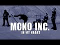 MONO INC. - In My Heart (Official Video)