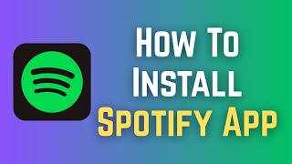 How To Install Spotify App screenshot 4