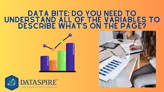 Data Bite: Do you need to understand all of the variables to describe what's on the page?