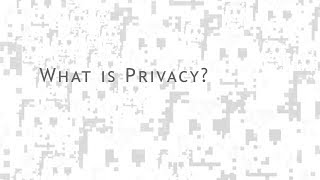 What is Privacy